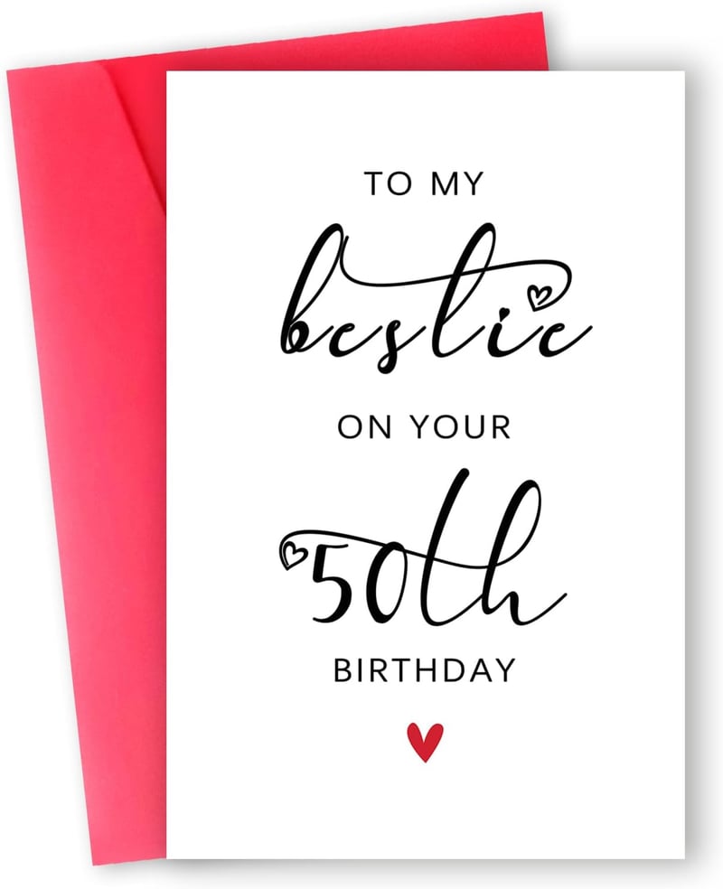50th Birthday Card for Her Best Friend