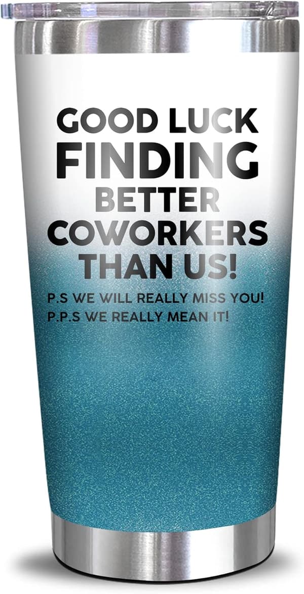 Farewell Gift Tumbler for Coworkers - 20 oz