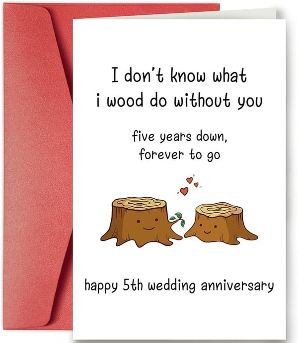5th Anniversary Wood Card for Couples - Funny & Romantic