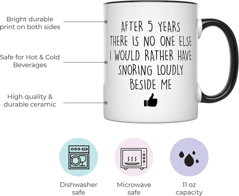 5th Anniversary Funny Coffee Mug - 11 oz for Couples
