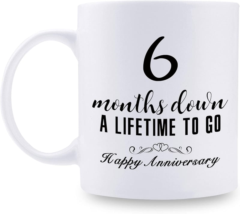 6 Month Anniversary Mug for Couples - 11 oz Coffee Mug