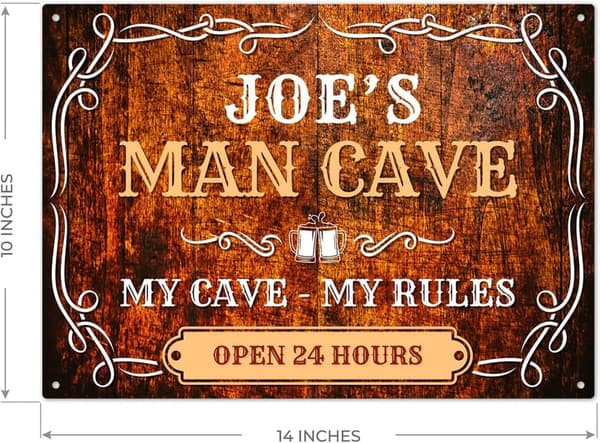 Custom Rustic Man Cave Sign - Father's Day Gift, 10x14