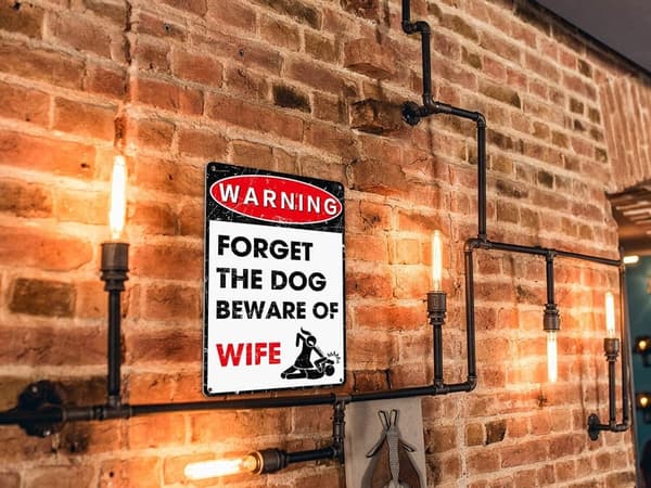 Funny Metal Sign - 