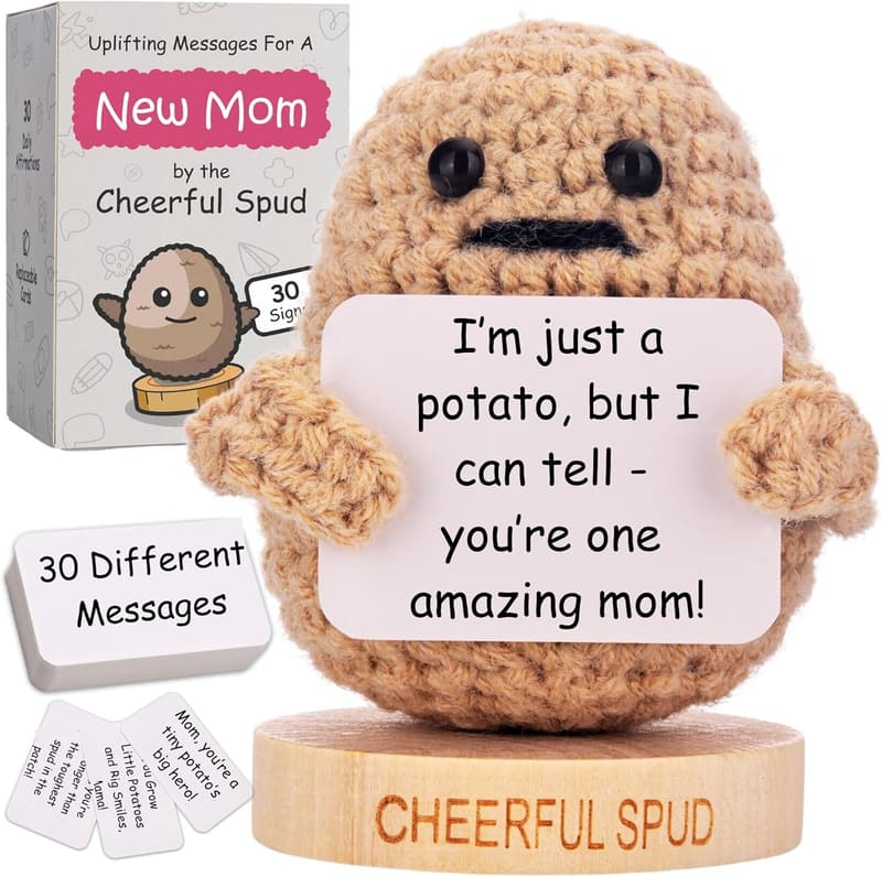 First Mother's Day Empowering Signs for New Moms - Positive Potato Crochet Gift