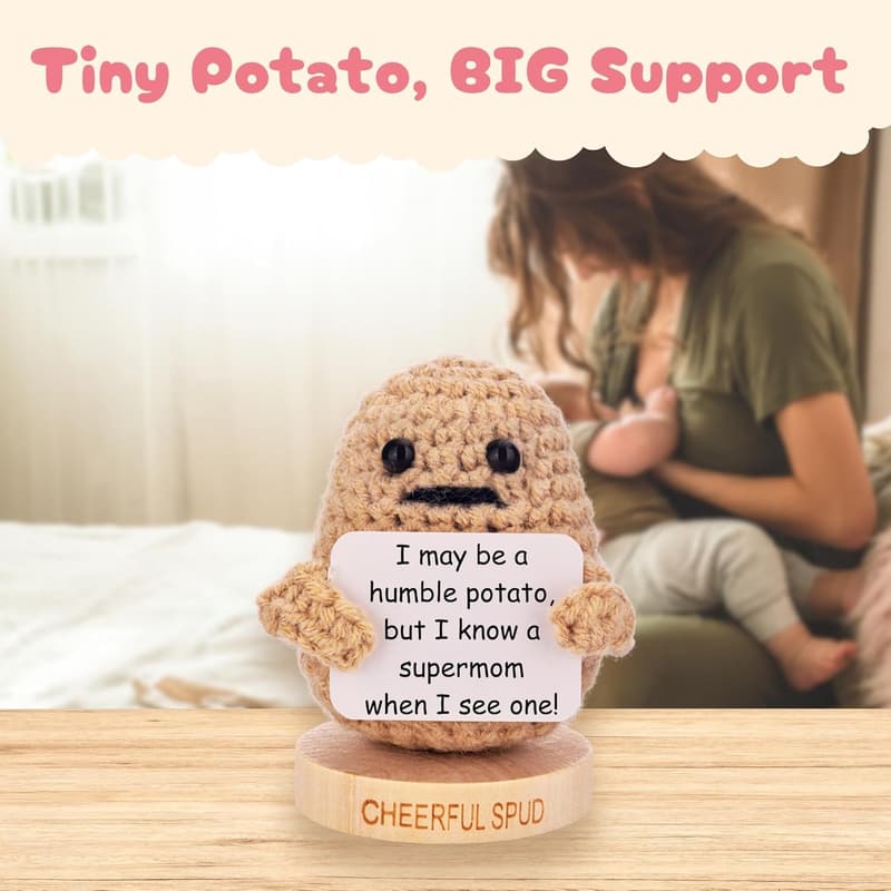 First Mother's Day Empowering Signs for New Moms - Positive Potato Crochet Gift