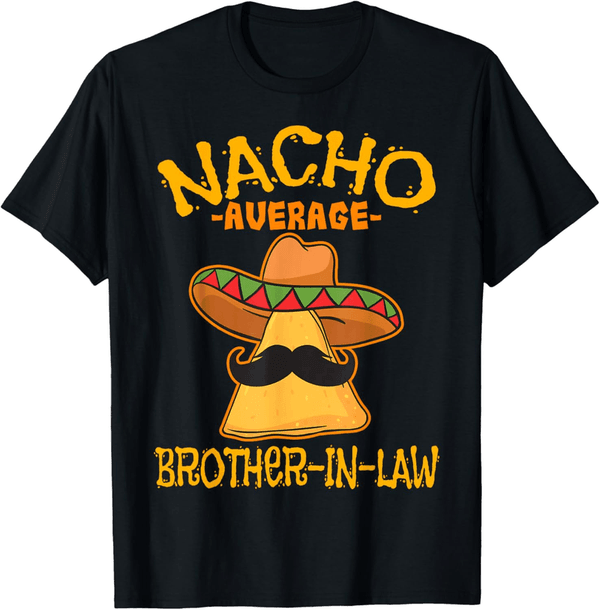 Cinco de Mayo T-Shirt for Brother-In-Law