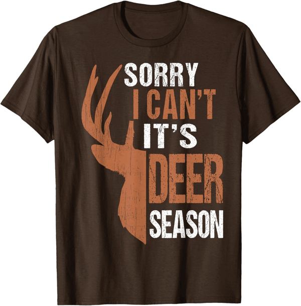 Funny Hunting Deer Season T-Shirt for Dad