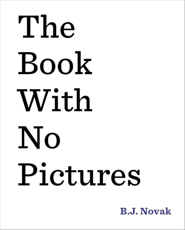 The Book with No Pictures - Children's Picture Book
