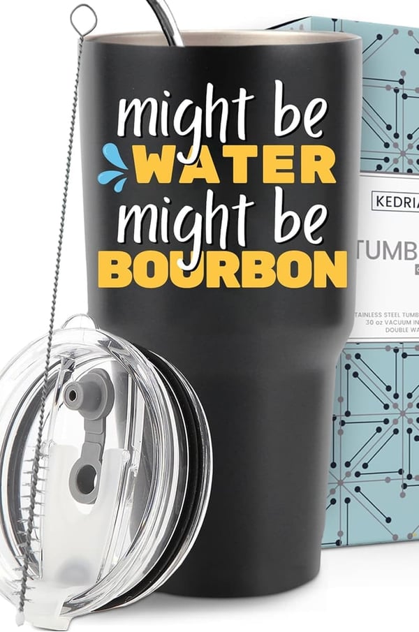 Funny Bourbon Tumbler 30oz - Perfect Gift for Bourbon Lovers