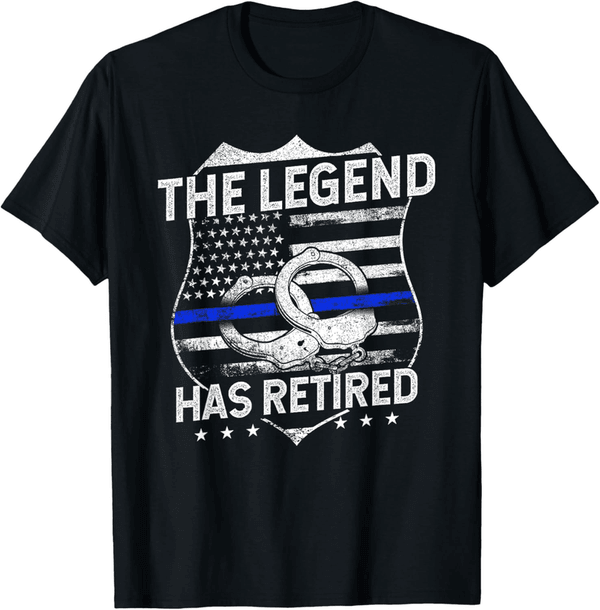 Retirement T-Shirt for Police Officers - The Legend Has Retired