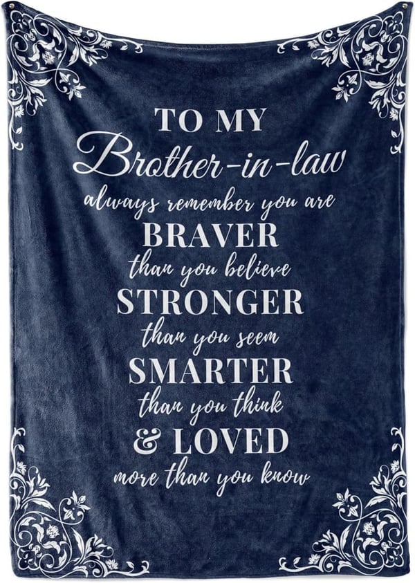 Funny Flannel Blanket for Brother-in-Law - Perfect Gift