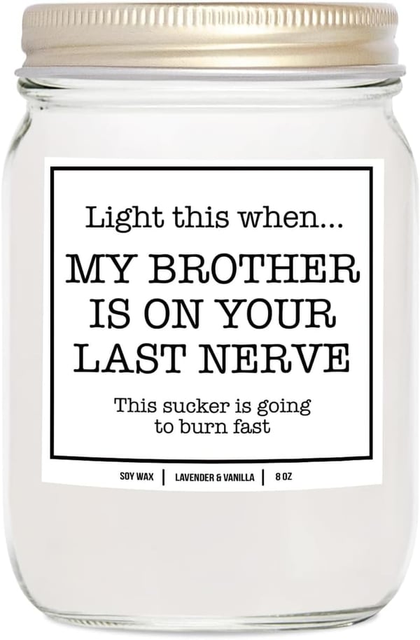 Sister-in-Law Birthday Gift: Funny 8oz Soy Candle (Lavender & Vanilla)