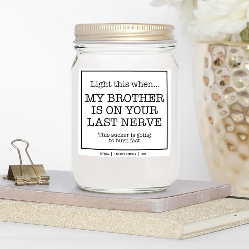 Sister-in-Law Birthday Gift: Funny 8oz Soy Candle (Lavender & Vanilla)