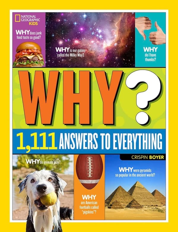 National Geographic Kids: 1,111 Answers to Everything