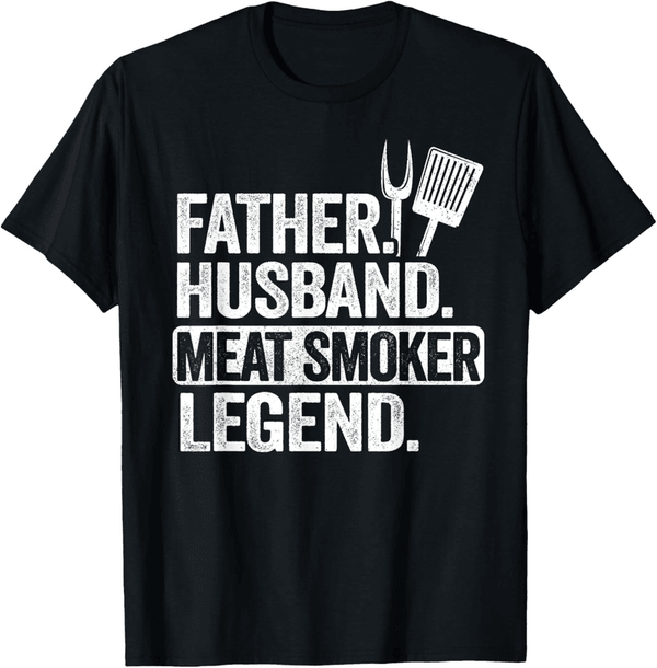 Grilling Legend Dad Meat Smoking T-Shirt