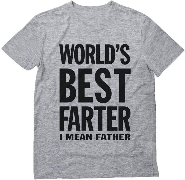 Funny Father's Day T-shirt for New Dads - World's Best Farter