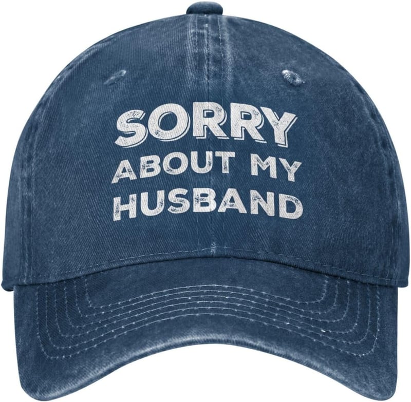 Funny Women’s Trucker Hat - Sorry About My Husband