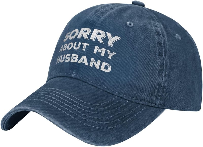 Funny Women’s Trucker Hat - Sorry About My Husband