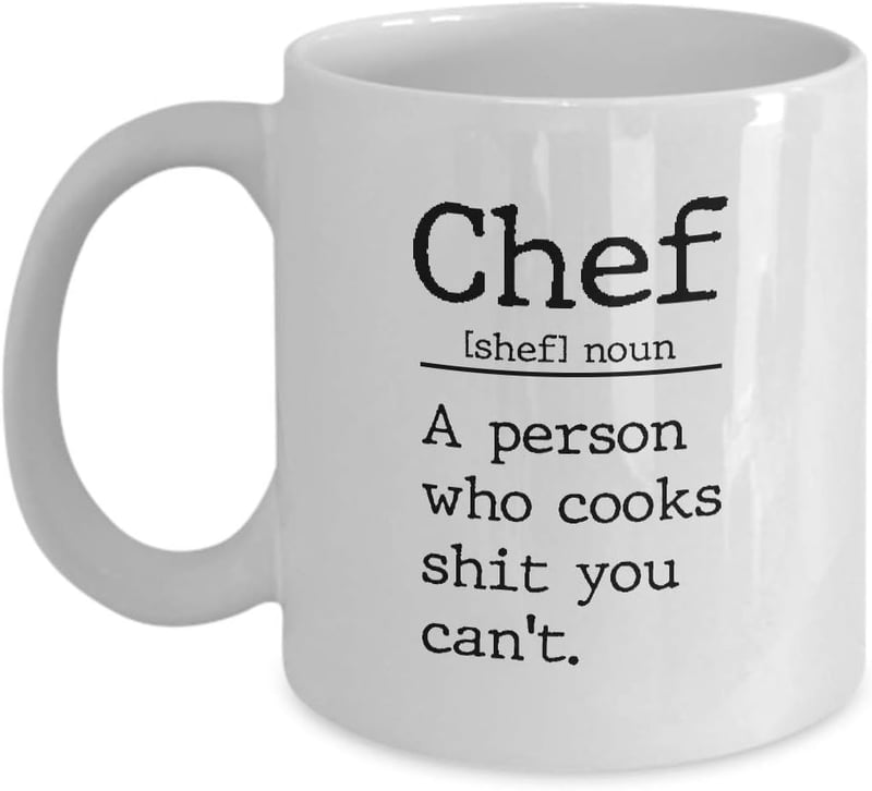 Funny Ceramic Mug for Cooks - 11 oz or 15 oz