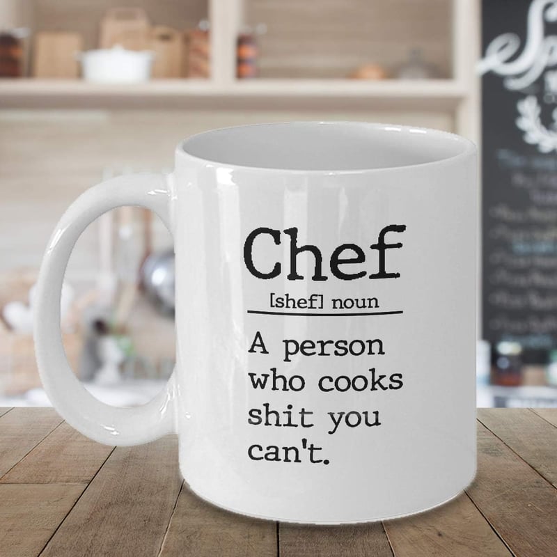 Funny Ceramic Mug for Cooks - 11 oz or 15 oz
