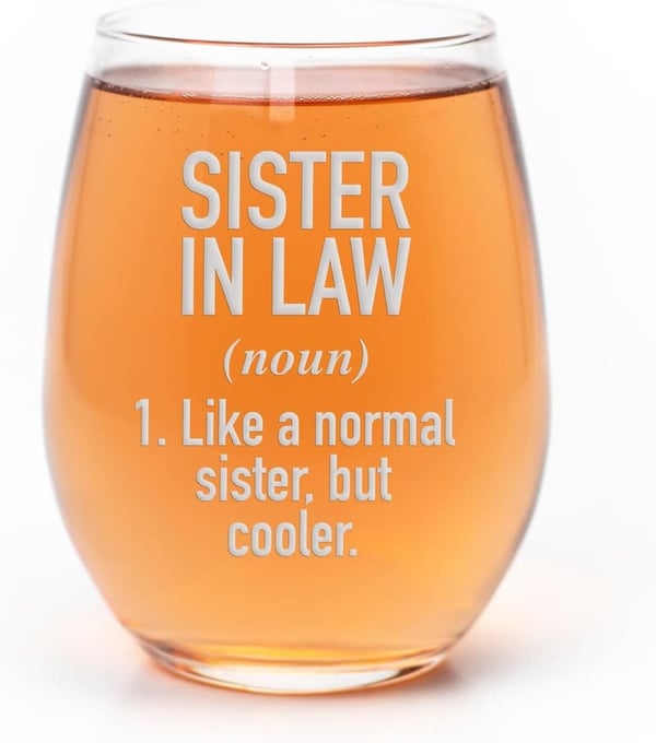 Sister-in-Law Stemless Wine Glass - Perfect Gift Idea