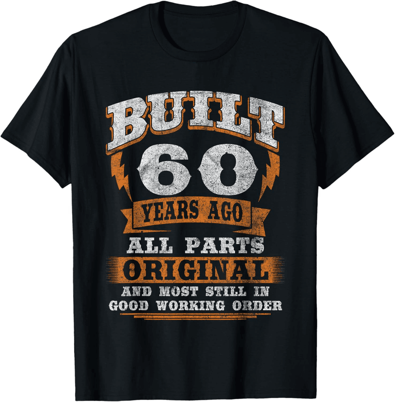 60th Birthday T-Shirt with Funny Saying for Him/Her