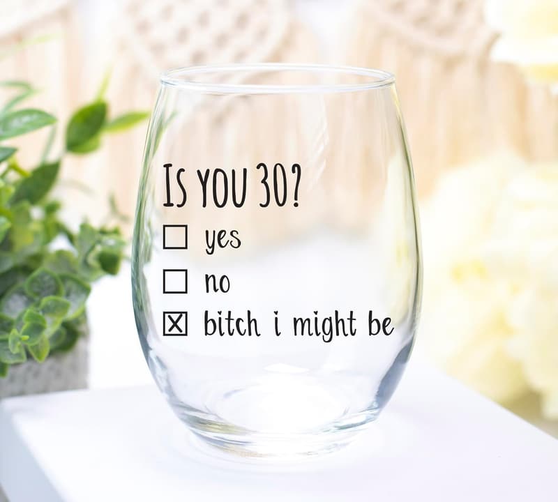 30th Birthday Wine Glass - Funny Gift for Couples, 15oz