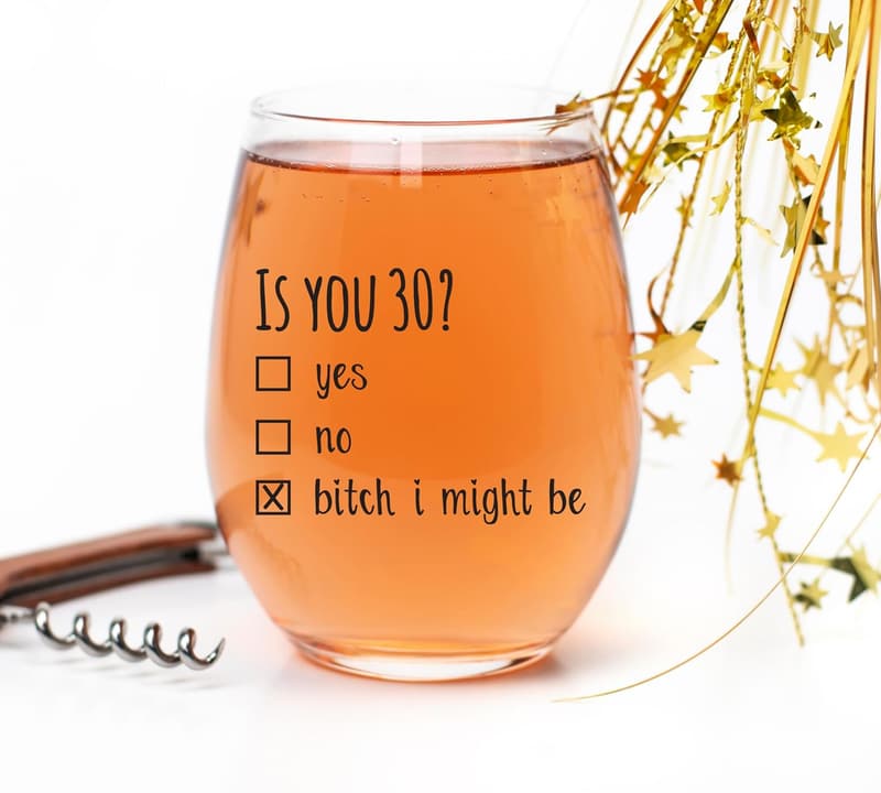 30th Birthday Wine Glass - Funny Gift for Couples, 15oz