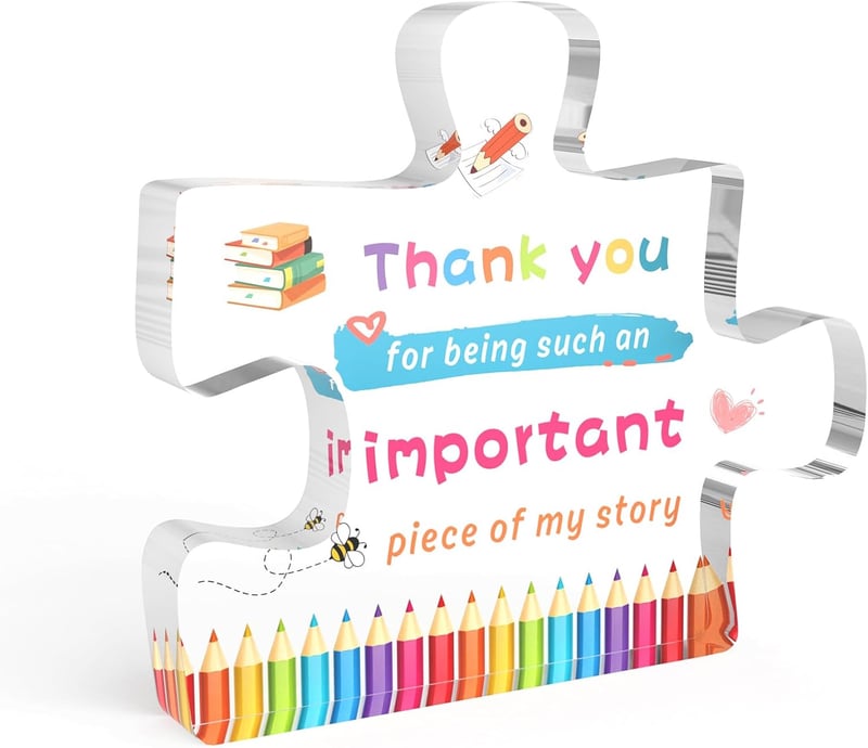 Teacher Appreciation Acrylic Decor - End of Year Gift for Women