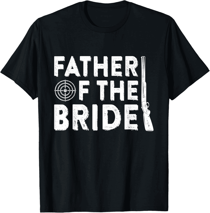 Father of the Bride Wedding T-Shirt for Dad