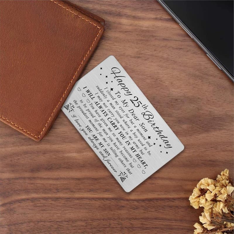 25th Birthday Personalized Steel Engraved Wallet Card for Son