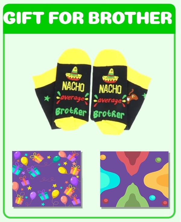 Funny Birthday Gift for Brother - Unique Present from Sister