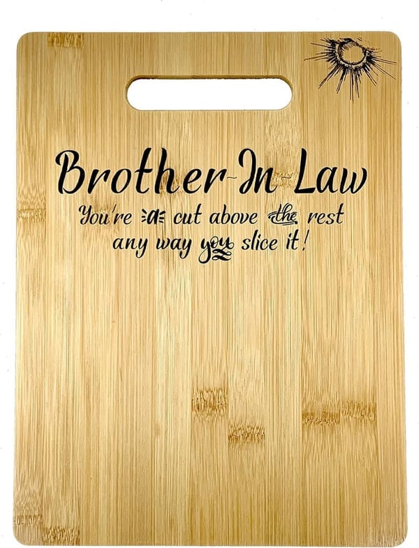Engraved Bamboo Cutting Board for Brother-in-Law's Birthday