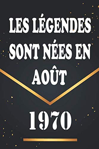 50th Anniversary Guest Book: Les Légendes Sont Nées EN Août 1970