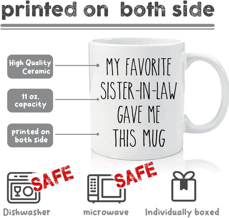 Funny Sister-in-Law Mug - Sarcastic Gift for Any Occasion