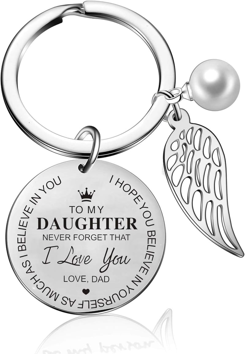 Inspirational Keychain for Daughter from Dad - “Never Forget I Love You”