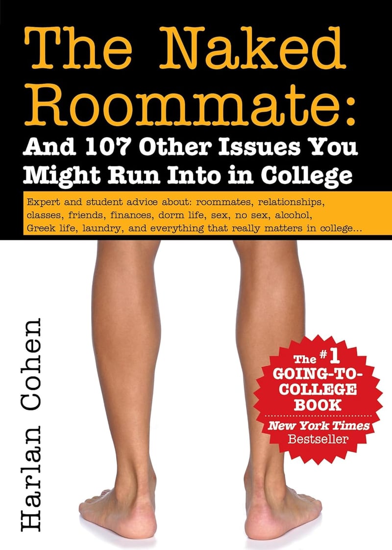 College Survival Guide: The Naked Roommate & Other Issues