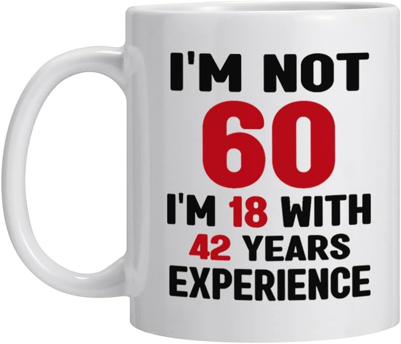 60th Birthday Gifts | Funny Coffee Mug for Him & Her