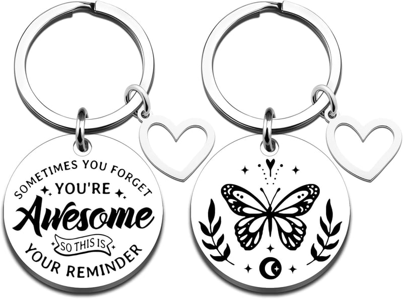 Motivational Keychain for Women - Appreciation & Friendship Gift