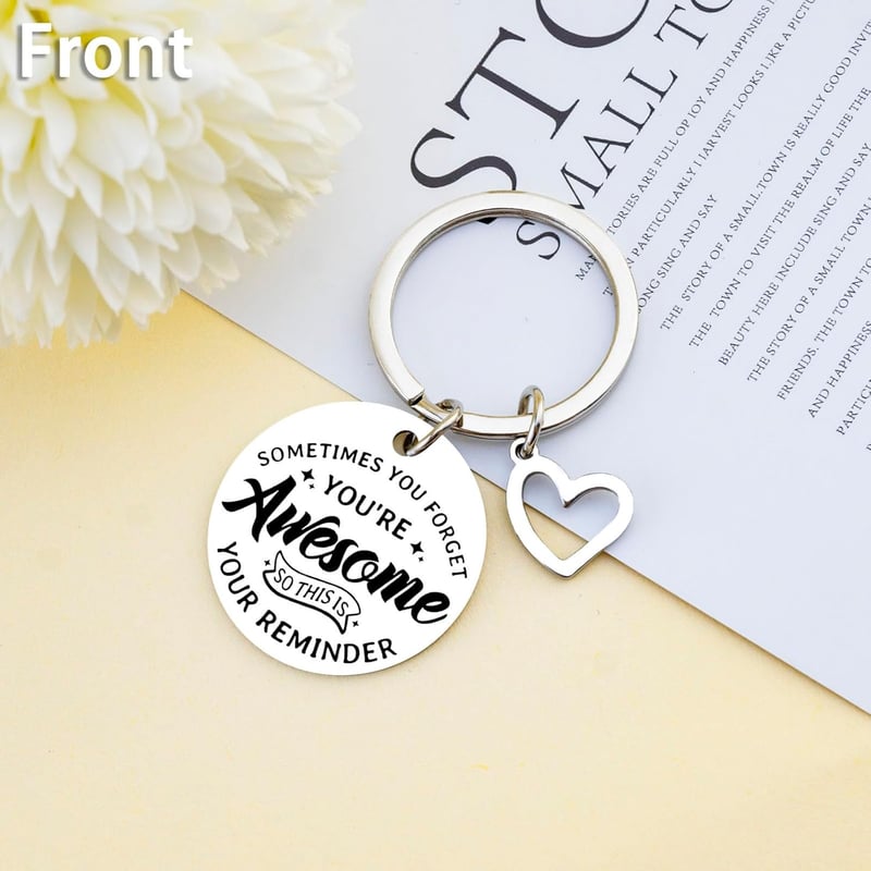 Motivational Keychain for Women - Appreciation & Friendship Gift