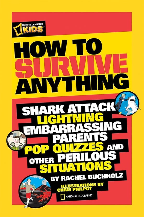 Survival Guide for Kids: Tackle Sharks, Lightning & More