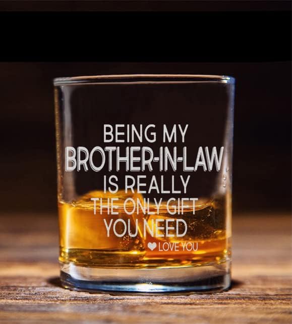 Whiskey Glass - Sarcastic Gift for Brother-in-Law