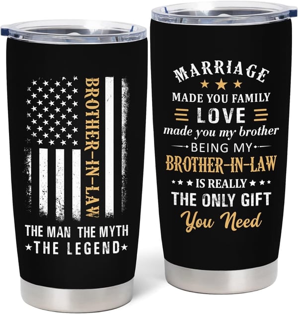 Funny Stainless Steel Tumbler for Brother-in-Law’s Birthday/Father's Day