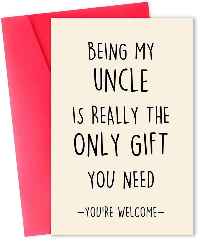 Happy Birthday Uncle Card - Fun Gift from Niece or Nephew