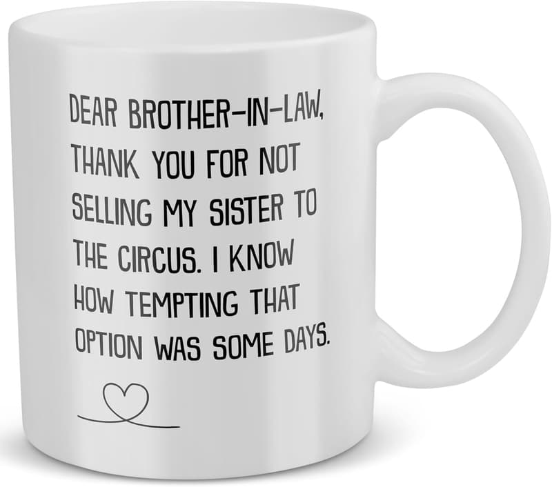 Funny Wedding Day Mug for Brother-in-Law (11oz)