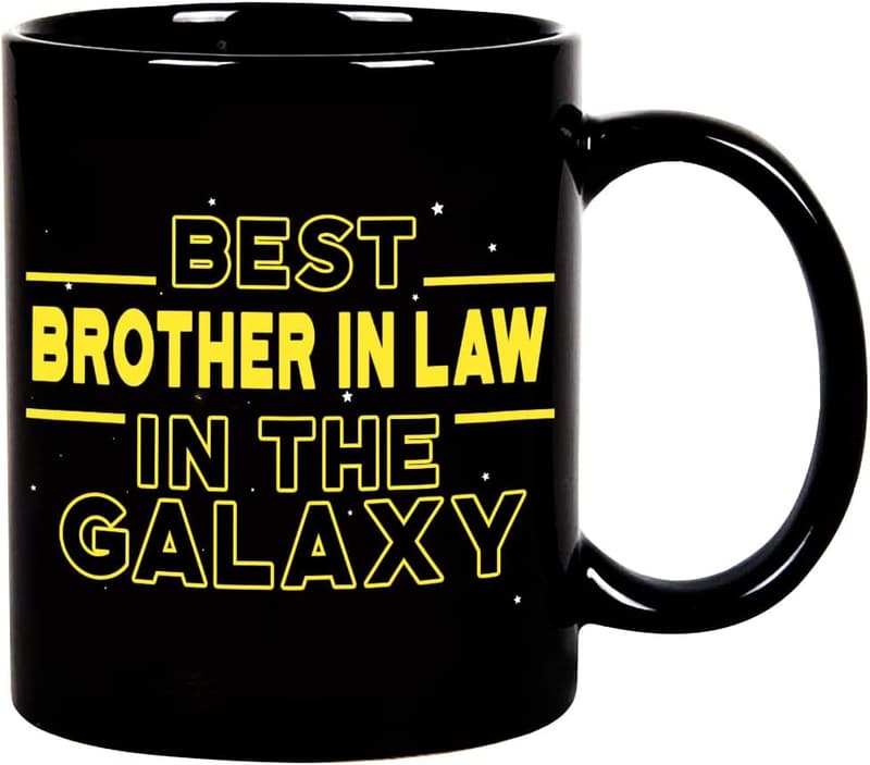 Funny Coffee Mug for Brother-In-Law - Best in the Galaxy
