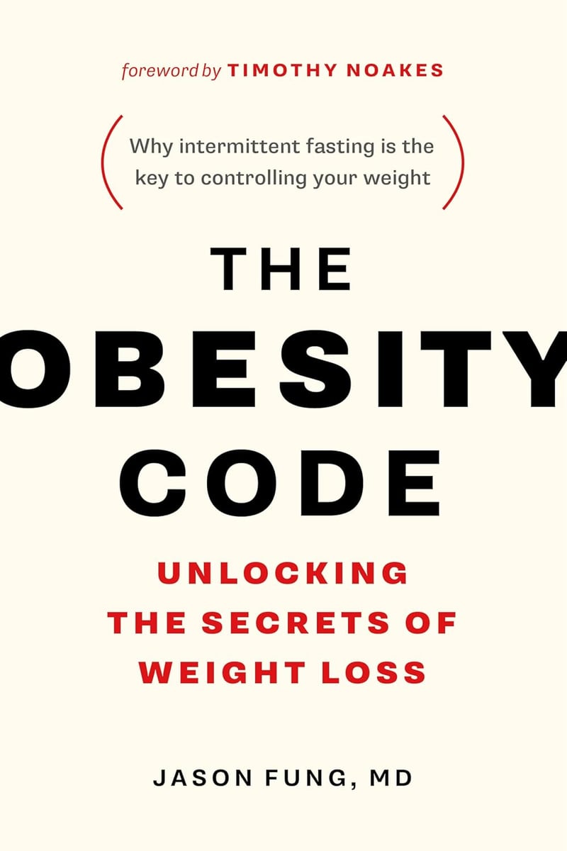 The Obesity Code: Intermittent Fasting for Weight Loss