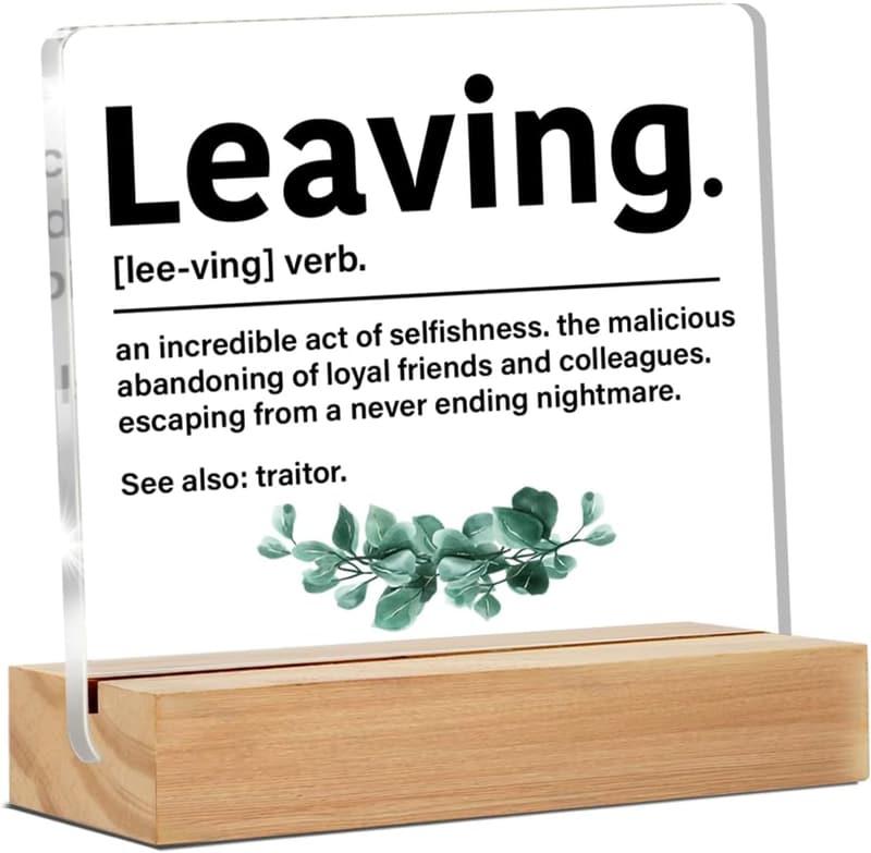 Funny Retirement Desk Sign for Coworkers Going Away Gift