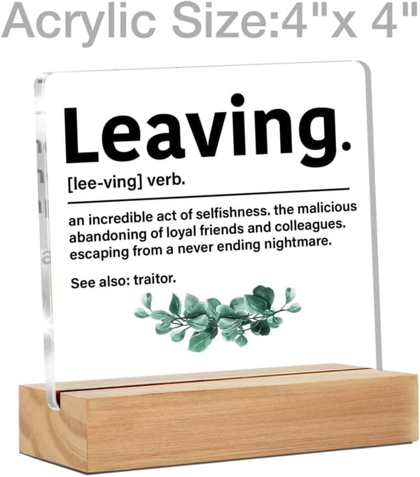 Funny Retirement Desk Sign for Coworkers Going Away Gift