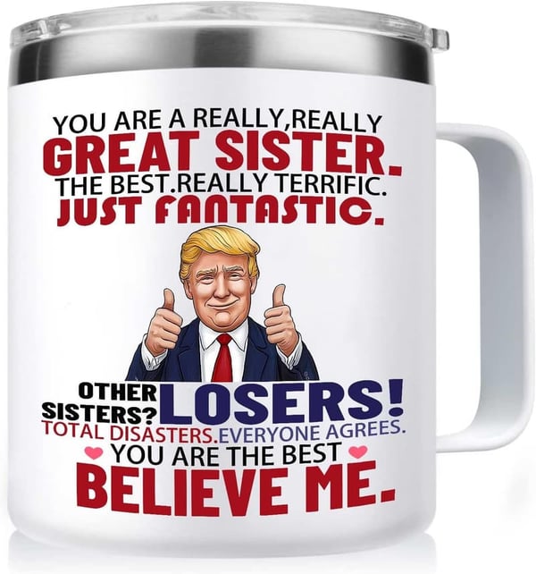 Mothers Day Coffee Mug Gift for Sister – Funny & Unique 14 oz